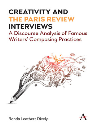 cover image of Creativity and "the Paris Review" Interviews